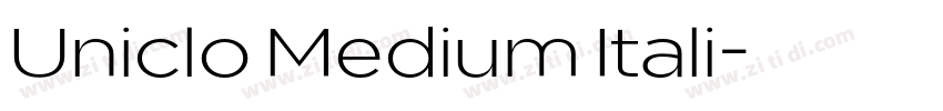 Uniclo Medium Itali字体转换 Uniclo Medium Itali字体转换